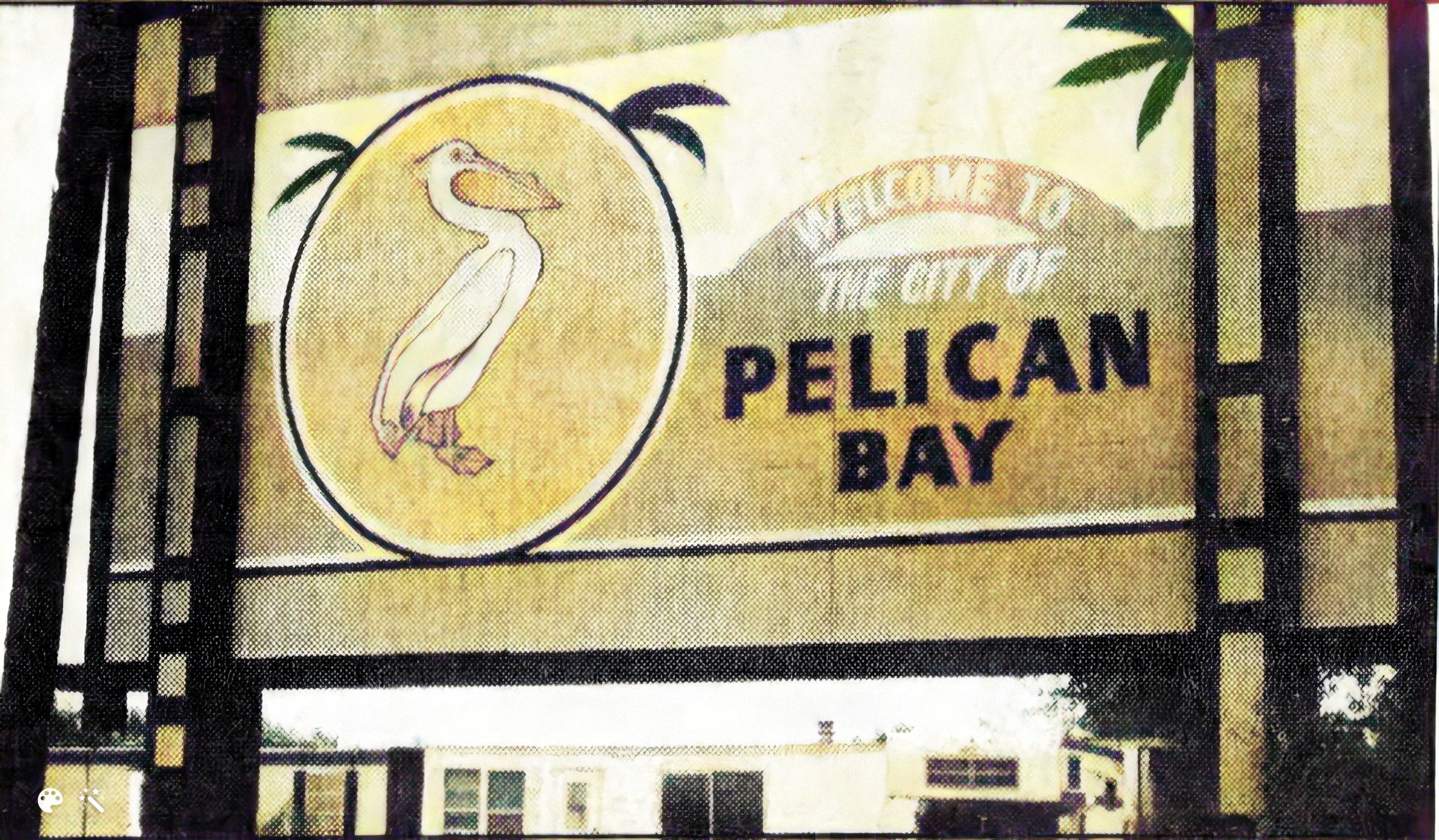 Pelican_Bay___Original_City_SignRepairedEnhancedColorized Pelican